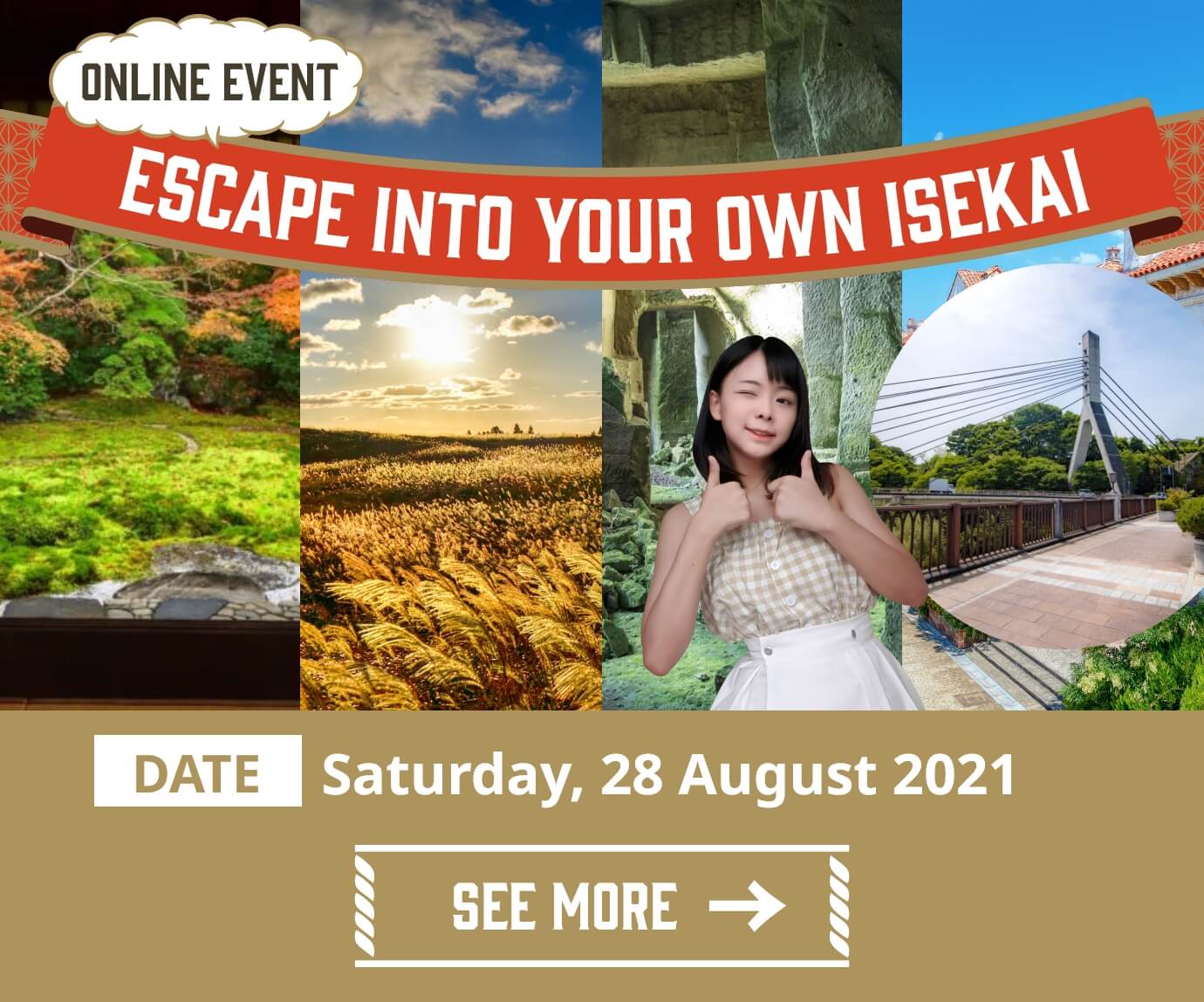ONLINE EVENT ESCAPE INTO YOUR OWN ISEKAI DATE:Saturday, 28 August 2021